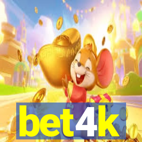 bet4k