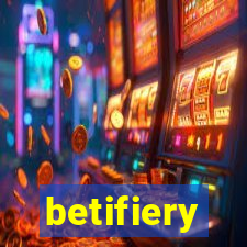 betifiery