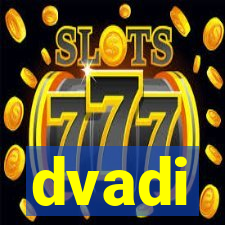 dvadi