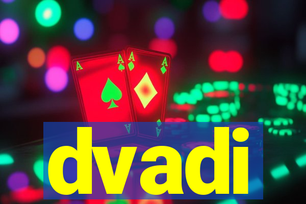 dvadi