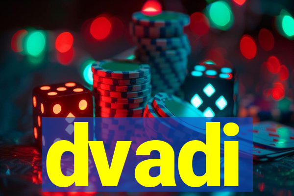 dvadi