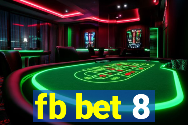 fb bet 8