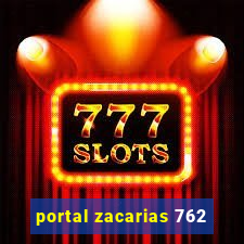 portal zacarias 762