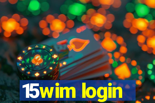 15wim login