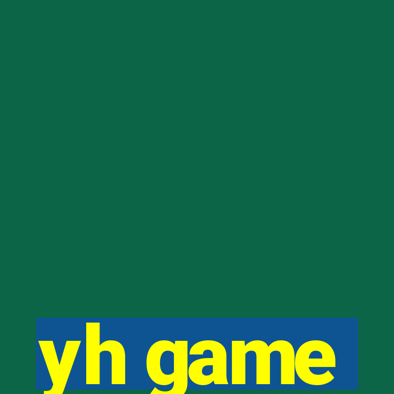 yh game