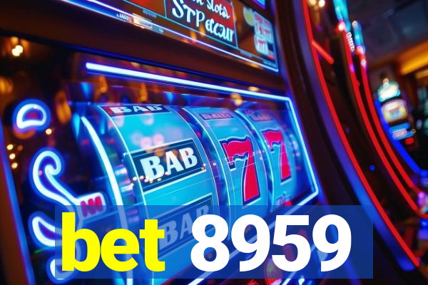 bet 8959