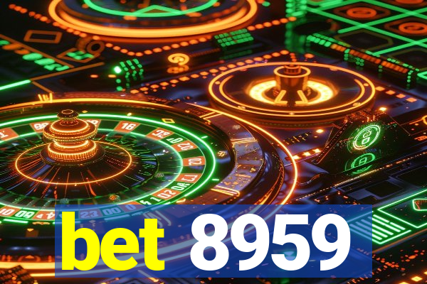 bet 8959