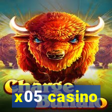 x05 casino