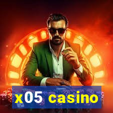 x05 casino