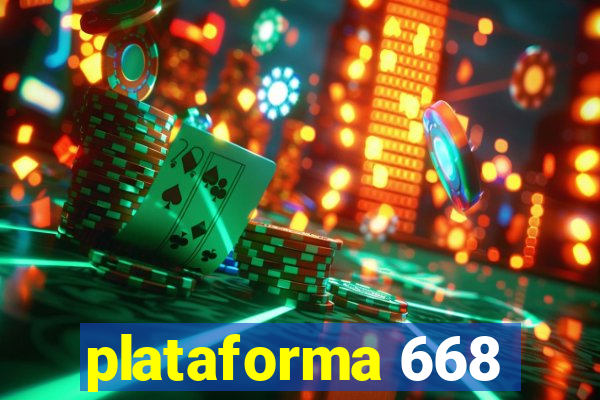 plataforma 668