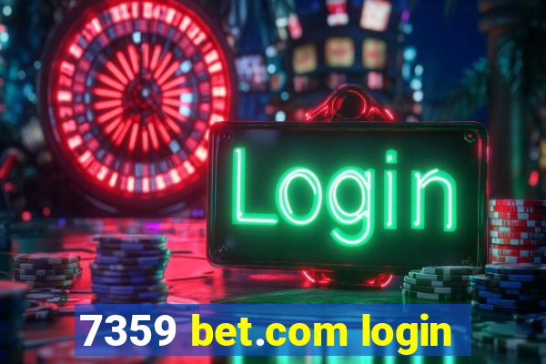 7359 bet.com login