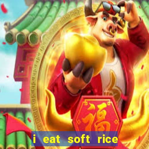 i eat soft rice in another world manga pt br