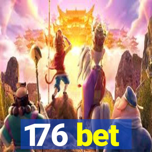 176 bet