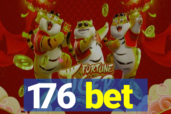 176 bet