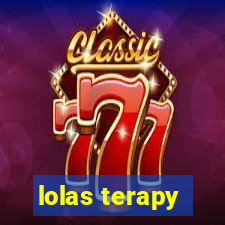 lolas terapy