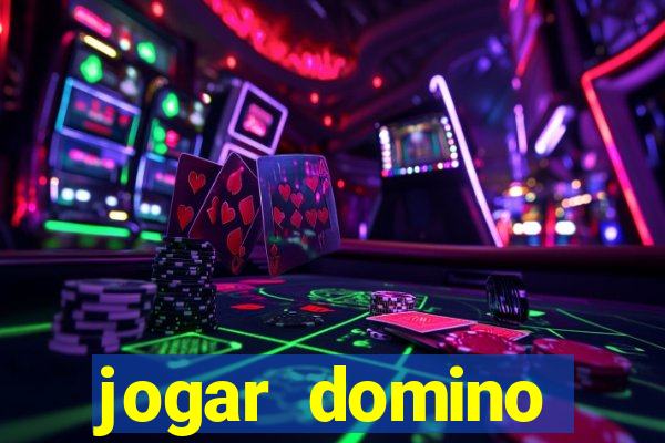 jogar domino valendo dinheiro