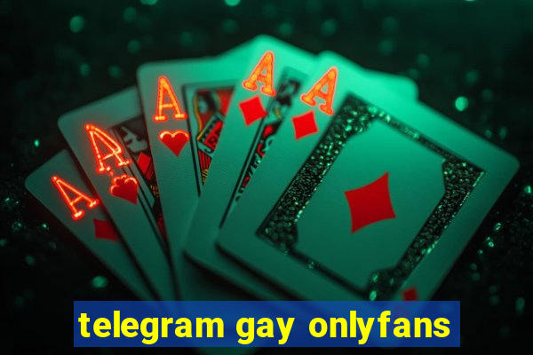 telegram gay onlyfans