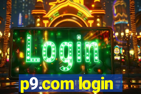p9.com login
