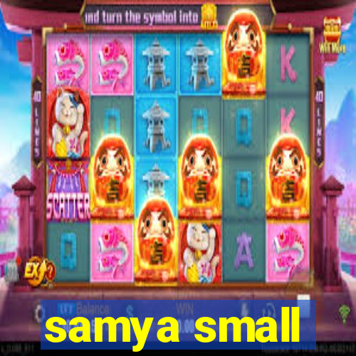 samya small