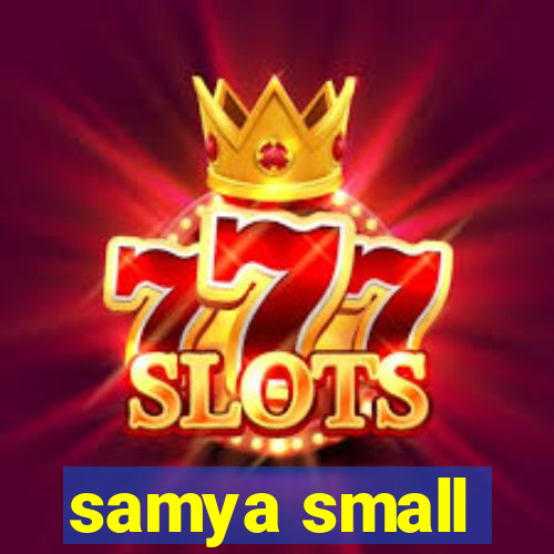 samya small