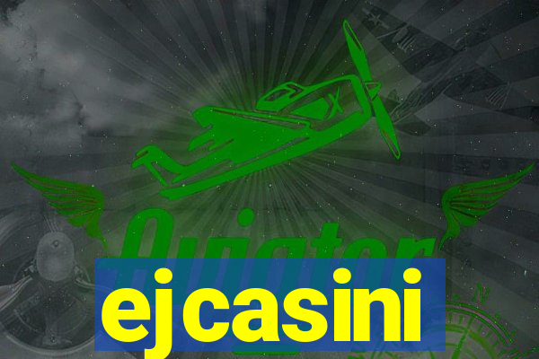 ejcasini