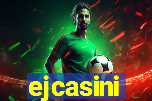 ejcasini