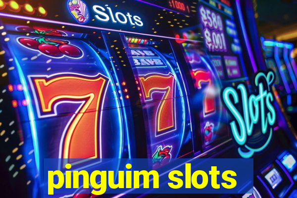 pinguim slots