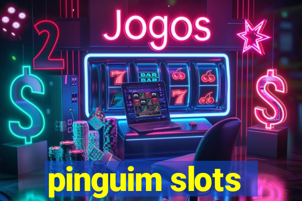 pinguim slots