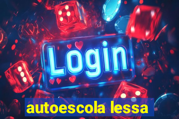 autoescola lessa