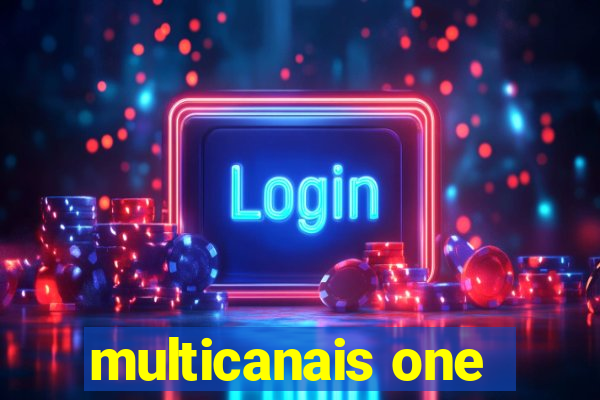 multicanais one