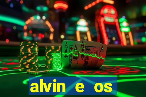 alvin e os esquilos 3 filme completo dublado download