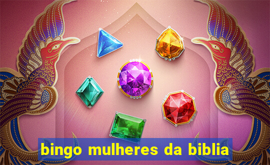 bingo mulheres da biblia