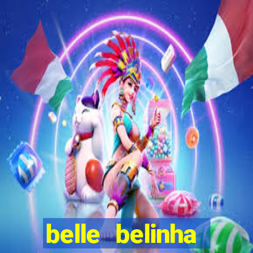 belle belinha privacy vazados