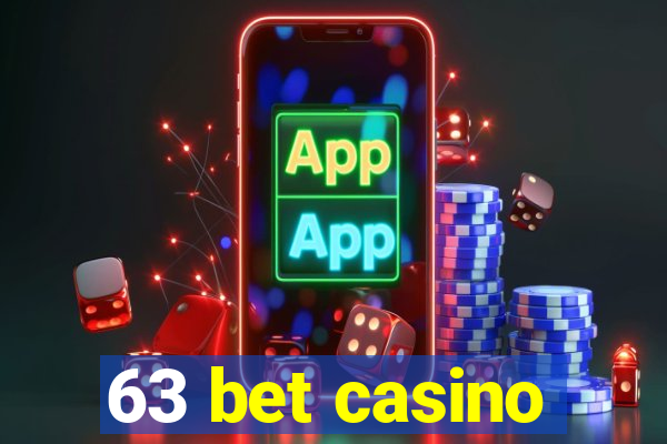 63 bet casino