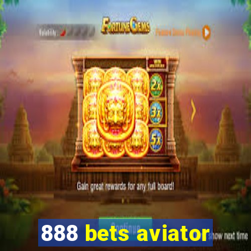 888 bets aviator