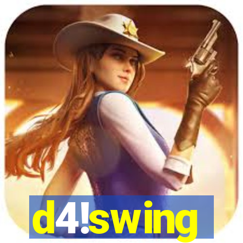 d4!swing