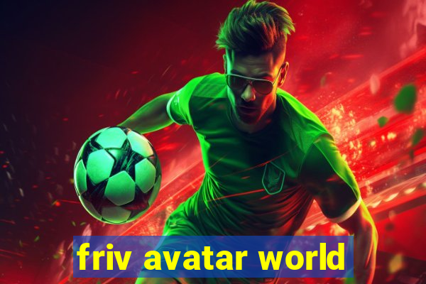 friv avatar world