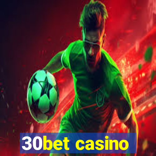 30bet casino