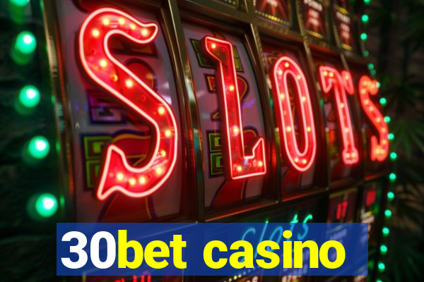 30bet casino