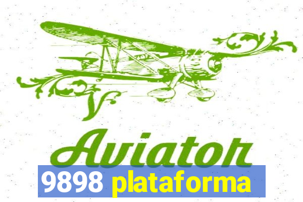 9898 plataforma