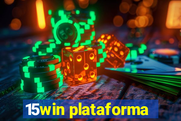 15win plataforma