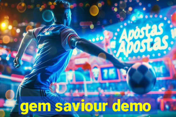 gem saviour demo