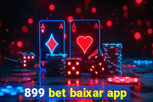 899 bet baixar app