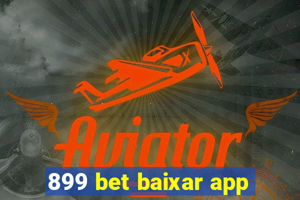 899 bet baixar app