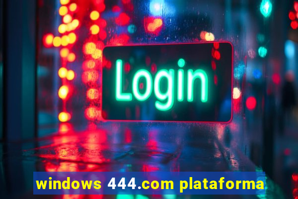 windows 444.com plataforma