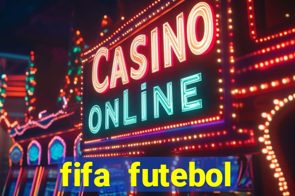 fifa futebol dinheiro infinito