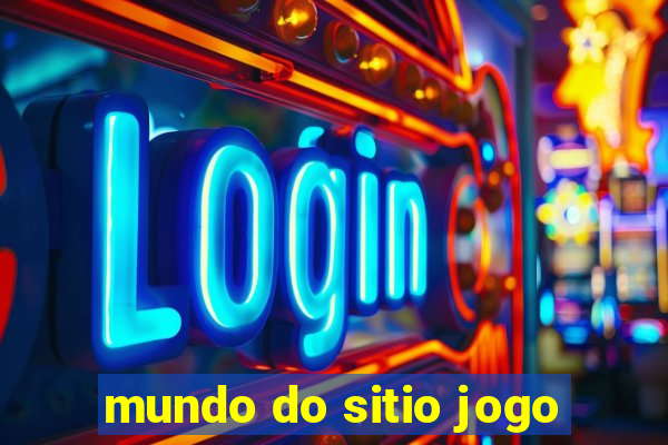 mundo do sitio jogo