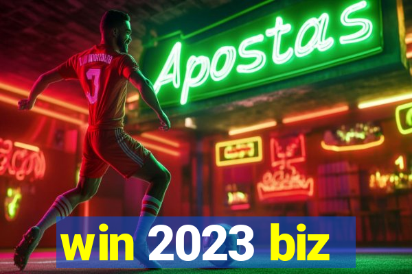 win 2023 biz