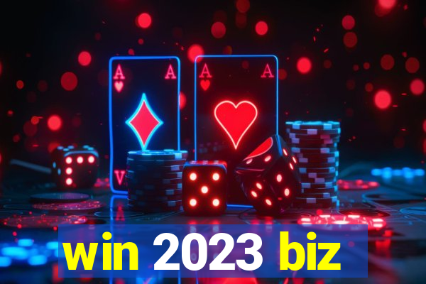 win 2023 biz