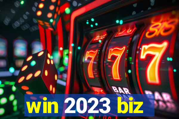 win 2023 biz